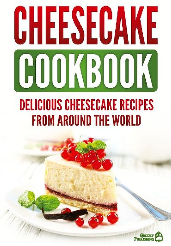 Cheesecake Cookbook
