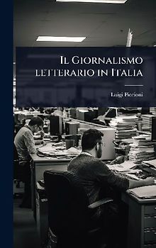Il Giornalismo letterario in Italia