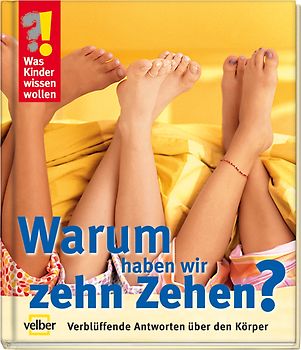 Warum haben wir zehn Zehen?