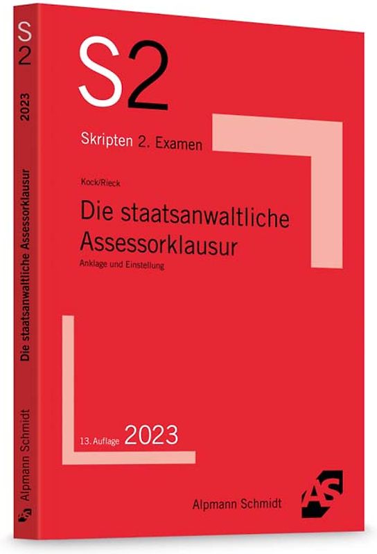 Die staatsanwaltliche Assessorklausur