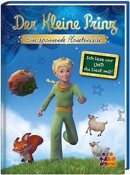 Der kleine Prinz. Eine spannende Planetenreise für Erstleser