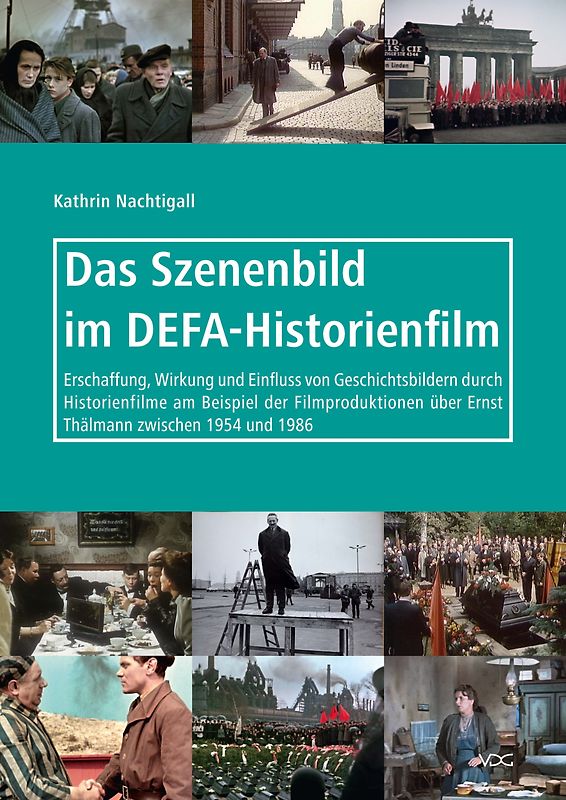 Das Szenenbild im DEFA-Historienfilm