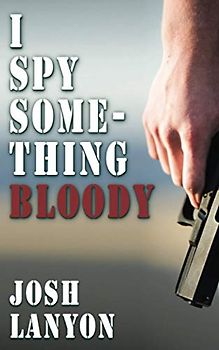 I Spy Something Bloody