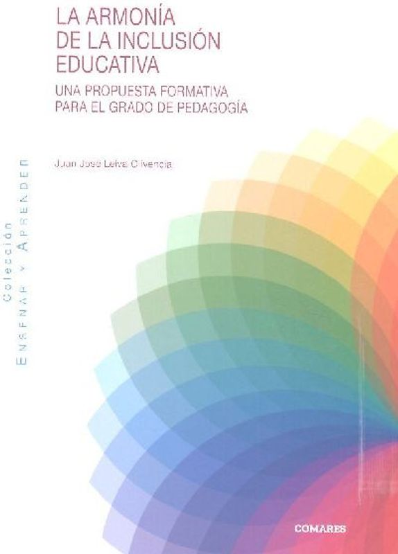 La armonía de la inclusión educativa : una propuesta formativa para el grado de pedagogía
