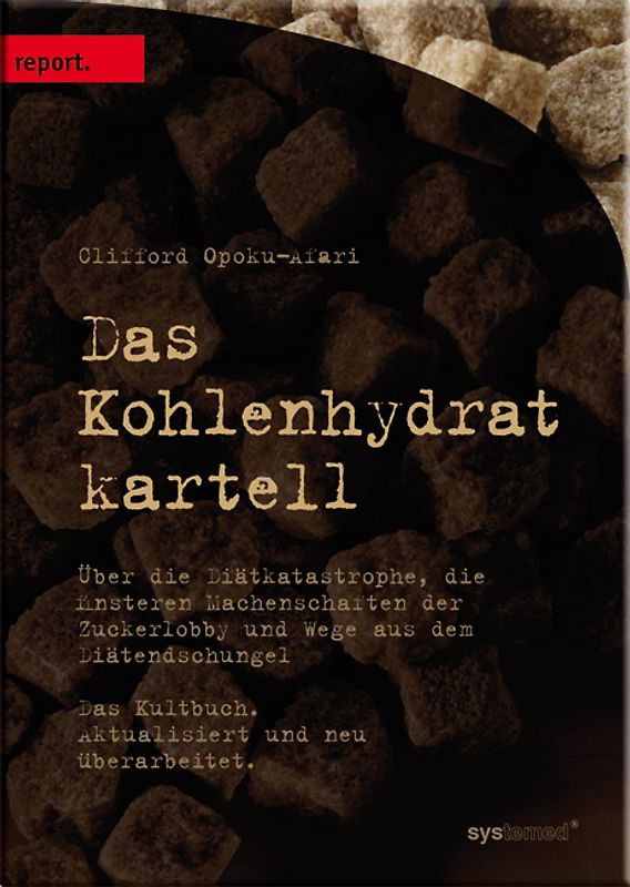 Das Kohlenhydratkartell