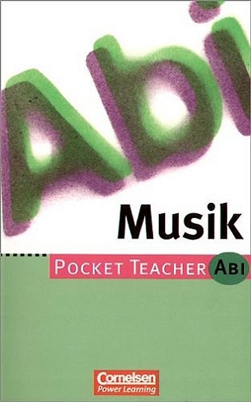 Pocket Teacher Abi. Sekundarstufe II -Bisherige Ausgabe / Musik