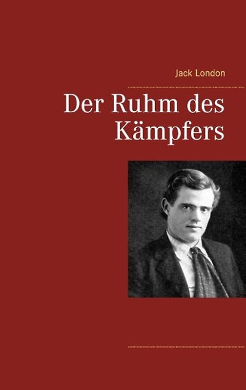 Der Ruhm des Kämpfers