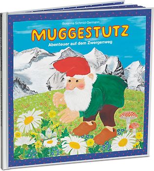 Muggestutz 01. Abenteuer auf dem Zwergenweg