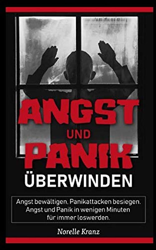 Angst und Panik überwinden