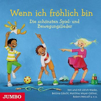 Wenn Ich Fröhlich Bin.Die Schönsten Spiel-Und Be