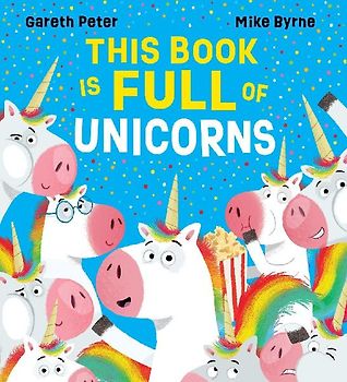 This Book is Full of Unicorns (PB)