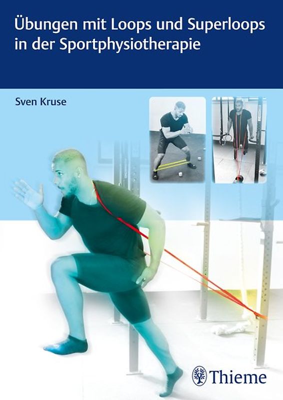 Übungen mit Loops und Superloops in der Sportphysiotherapie