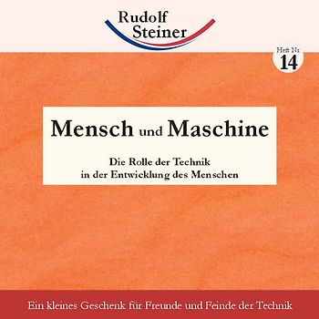Mensch und Maschine. Die Rolle der Technik in der Entwicklung des Menschen