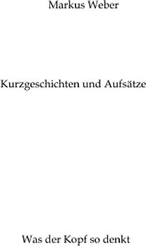 Kurzgeschichten und Aufsätze