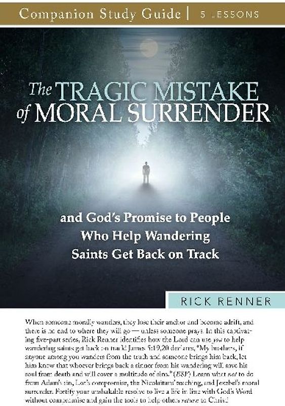 The Tragic Mistake of Moral Surrender Study Guide