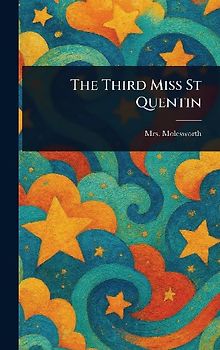 The Third Miss St Quentin