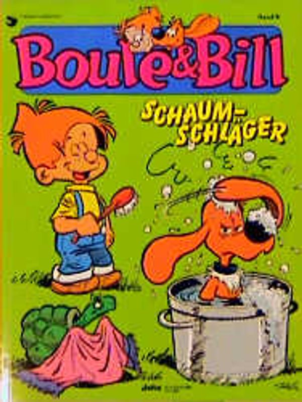 Boule & Bill / Schaumschläger