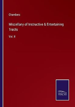 Miscellany of Instructive & Entertaining Tracts