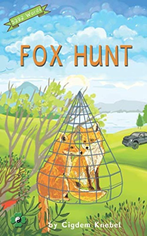 Fox Hunt: (Dyslexie Font) Decodable Chapter Books (The Kent's Quest, Band 4)
