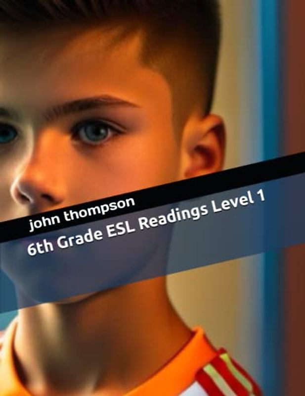 6th Grade ESL Readings Level 1