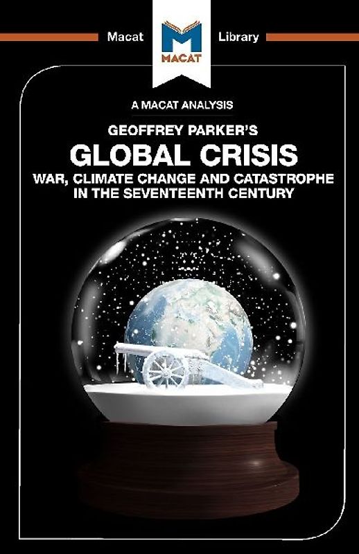 An Analysis of Geoffrey Parker's Global Crisis