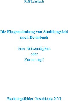 Die Eingemeindung von Stadtlengsfeld nach Dermbach