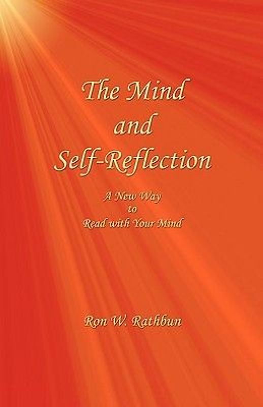 The Mind and Self-Reflection: A New Way to Read with Your Mind