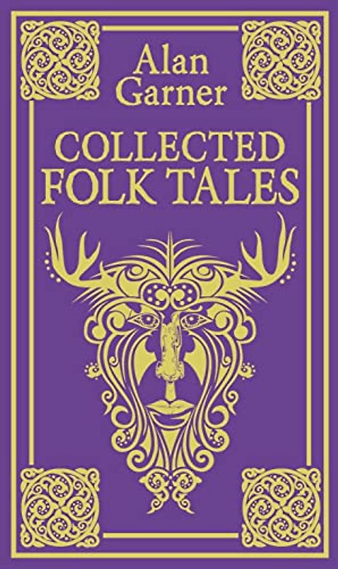 Collected Folk Tales - Garner, Alan