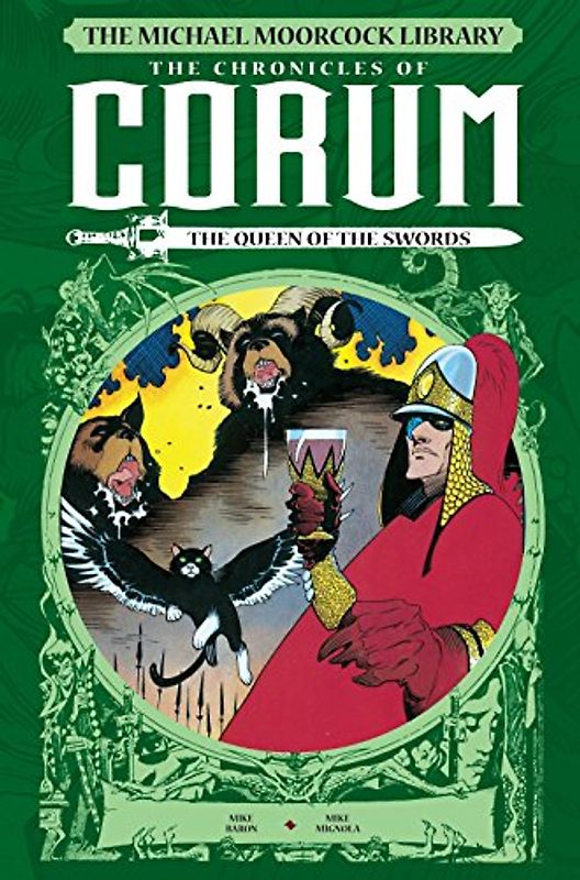 The Michael Moorcock Library: The Chronicles Of Corum - The Queen of the Swords