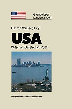 USA. Politik · Gesellschaft · Wirtschaft