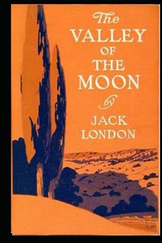 The Valley of the Moon Illustrated