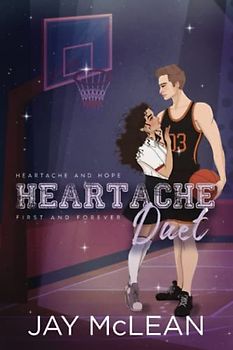 Heartache Duet: Heartache and Hope & First and Forever (Heartache Duet series)