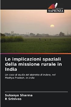 Le implicazioni spaziali della missione rurale in India