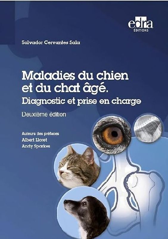 Maladies Du Chien Et Du Chat Âgé Diagnostic Et Prise En Charge