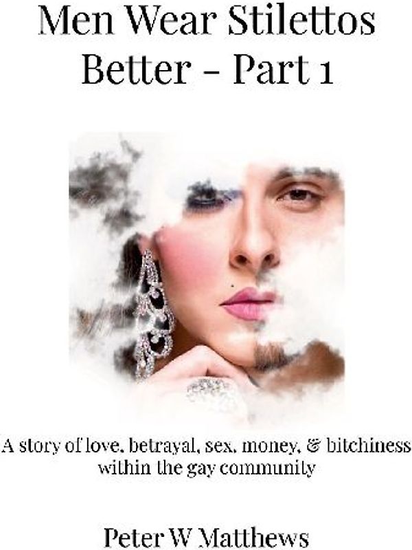 Men Wear Stilettos Better - Part 1