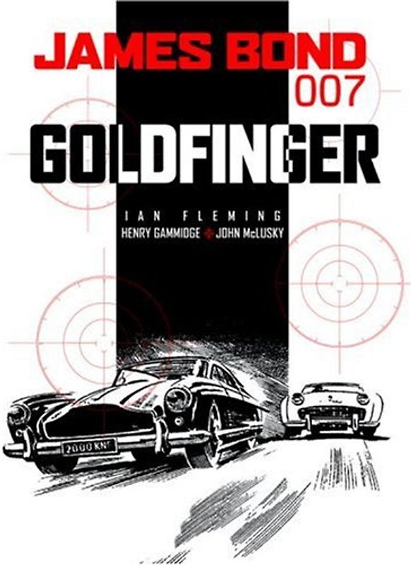 James Bond: Goldfinger (James Bond 007) - Ian Fleming