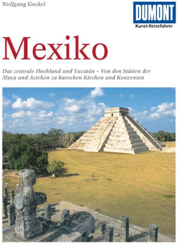 DuMont Kunst-Reiseführer Mexiko