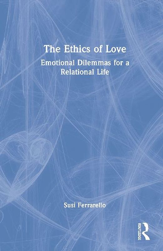 The Ethics of Love