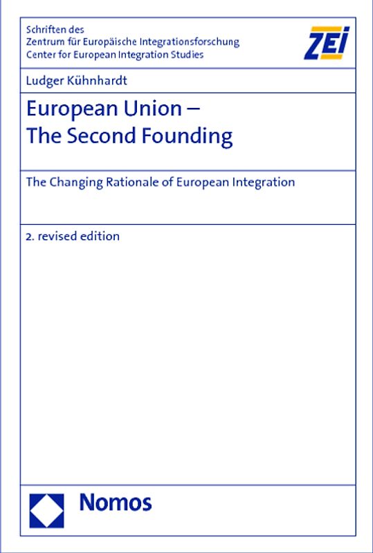 European Union - The Second Founding
