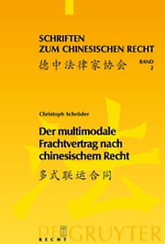 Der multimodale Frachtvertrag nach chinesischem Recht