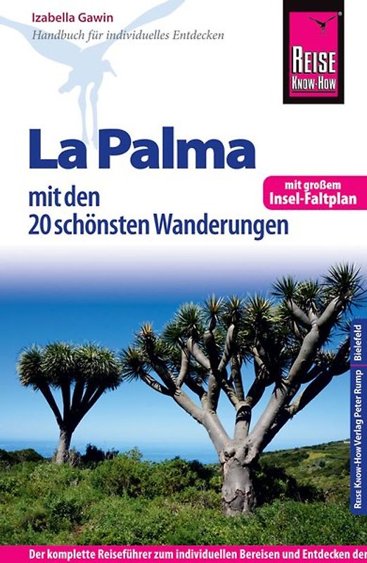 Reise Know-How Reiseführer La Palma mit den 20 schönsten Wanderungen und Faltplan