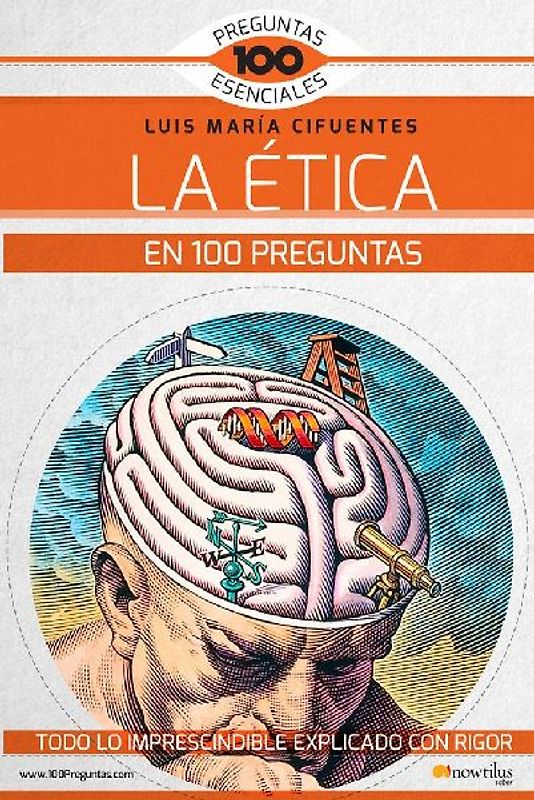 La ética en 100 preguntas
