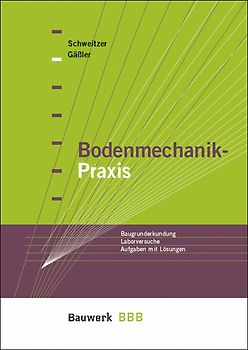 Bodenmechanik-Praxis