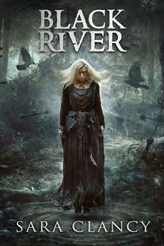 Black River: Gruseliger übernatürlicher Horror mit Monstern (Die Bell-Hexe-Serie, Band 6)