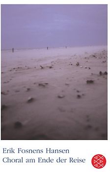 Choral am Ende der Reise. Roman