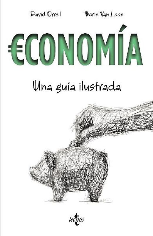 Economía : una guía ilustrada