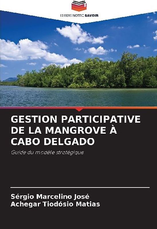 GESTION PARTICIPATIVE DE LA MANGROVE À CABO DELGADO