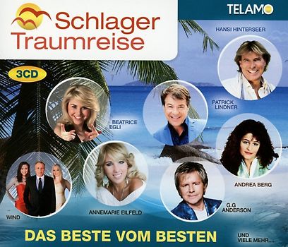 Schlager Traumreise,Das Beste Vom Besten