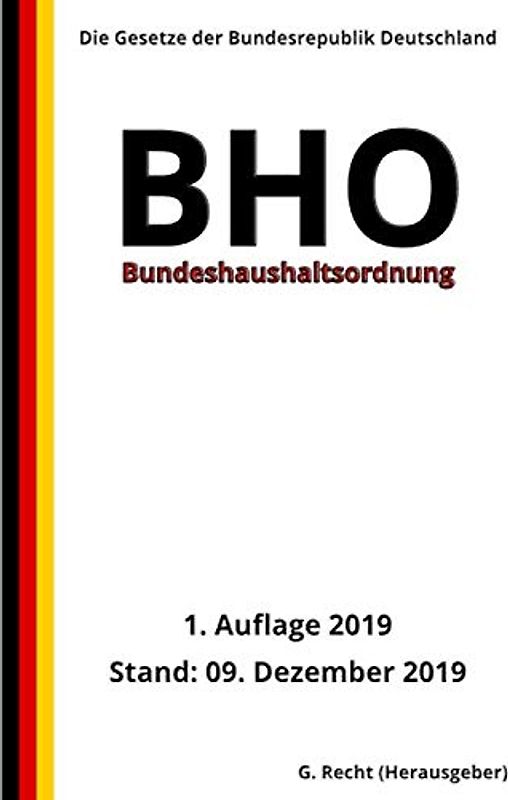 Bundeshaushaltsordnung - BHO, 1. Auflage 2019