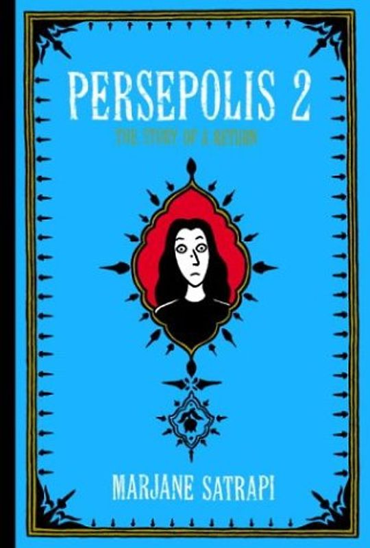 Persepolis 2: The Story of a Return - Marjane Satrapi
